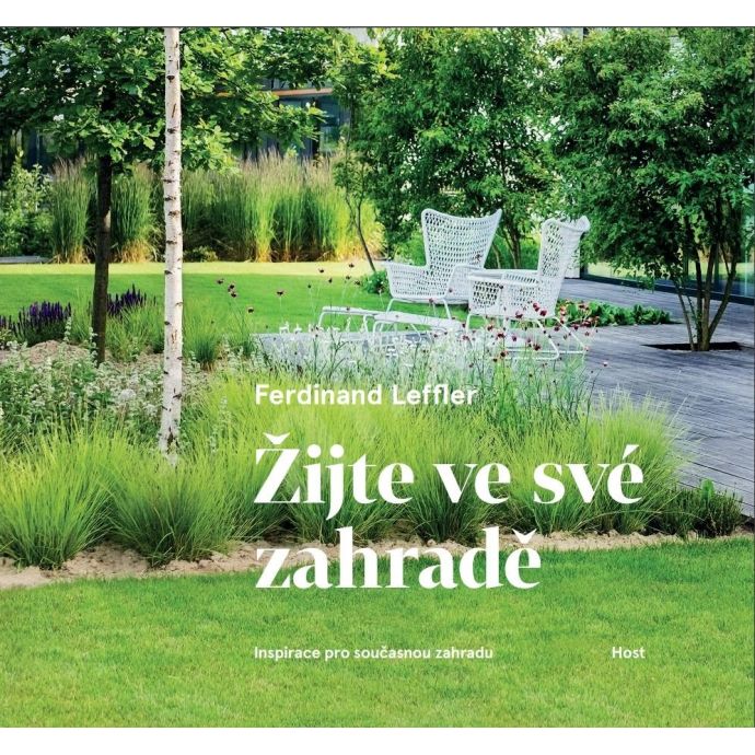  / Žijte ve své zahradě - Ferdinand Leffler