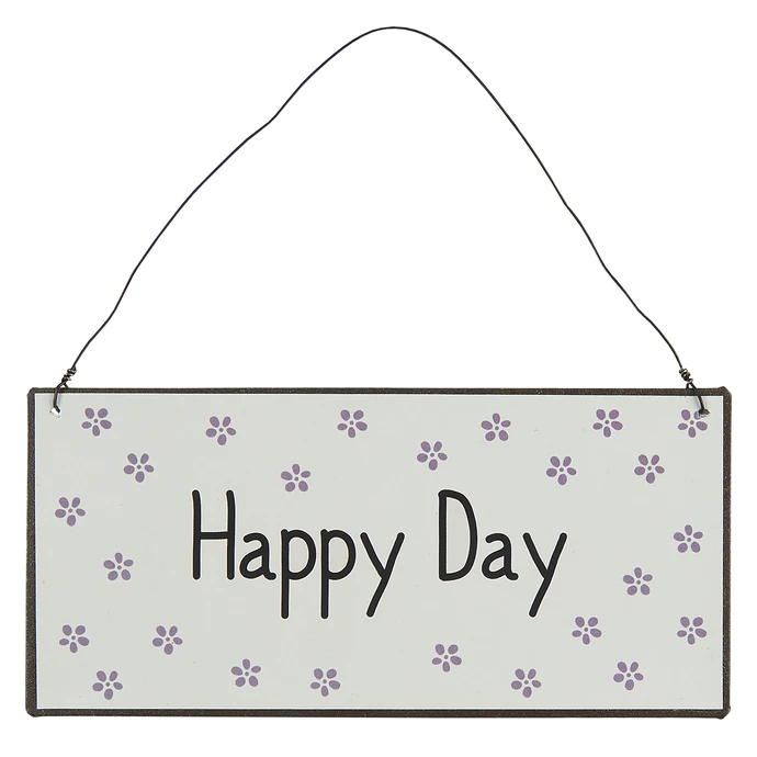 Ib Laursen / Závěsná kovová cedule Happy Day