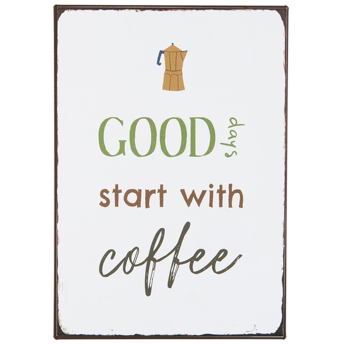 Ib Laursen / Plechová ceduľa Good Days start with Coffee