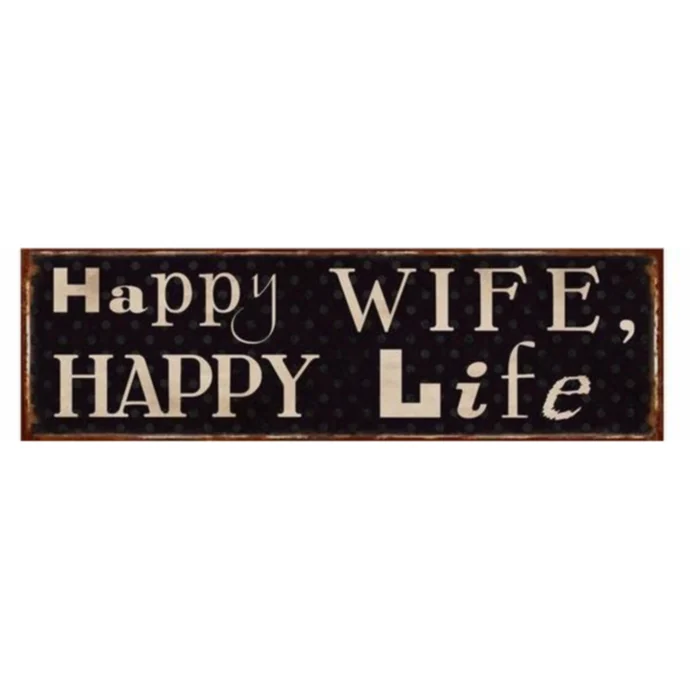 La finesse / Plechová cedule Happy wife