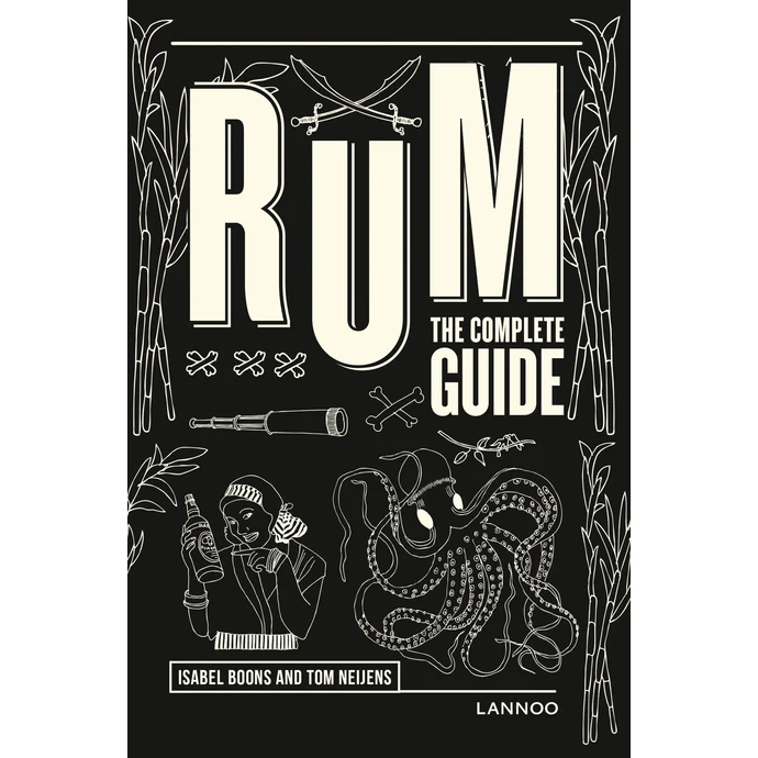  / Rum - The Complete Guide