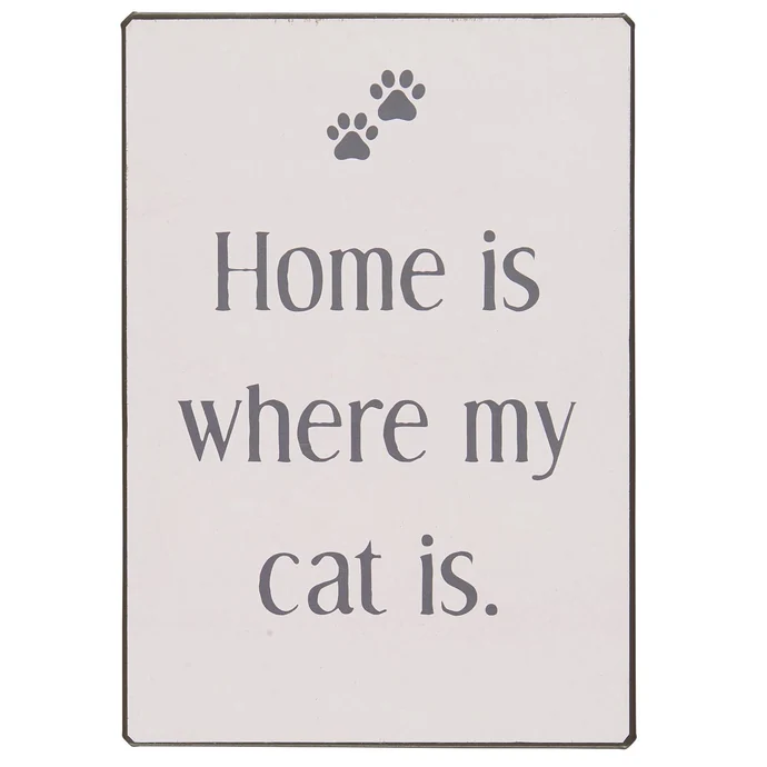 Ib Laursen / Plechová ceduľa Home is where my cats is
