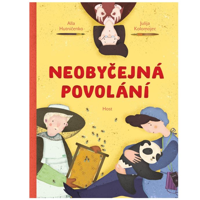  / Neobyčejná povolání - Alla Hutničenko, Julia Kolomojec
