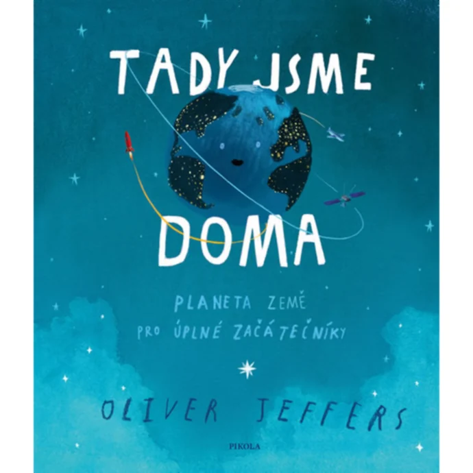  / Tady jsme doma - Planeta Země pro úplné začátečníky