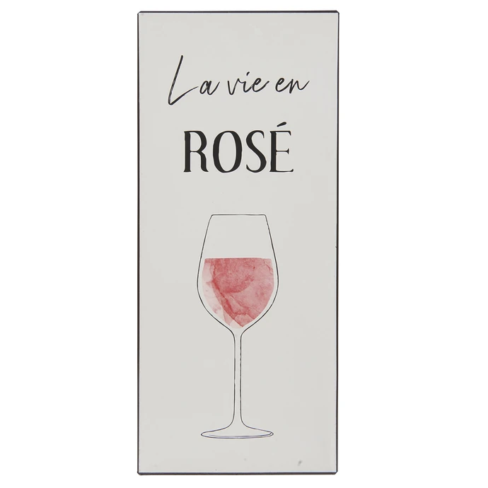 Ib Laursen / Plechová cedule La Vie en Rosé
