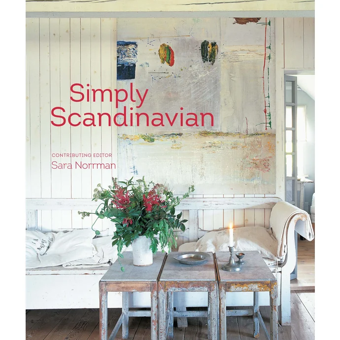  / Simply Scandinavian - Sara Norrman