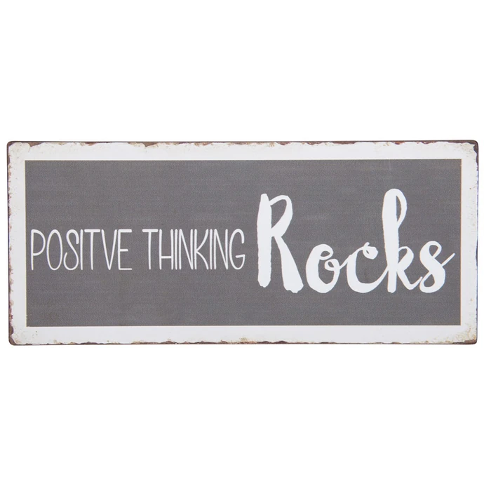 IB LAURSEN / Plechová cedule Positive Thinking Rocks