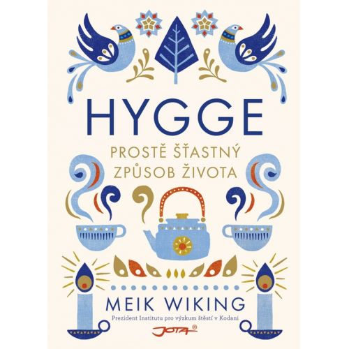  / Kniha HYGGE - Meik Wiking (česky)