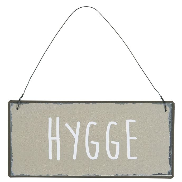 IB LAURSEN / Plechová ceduľka Hygge