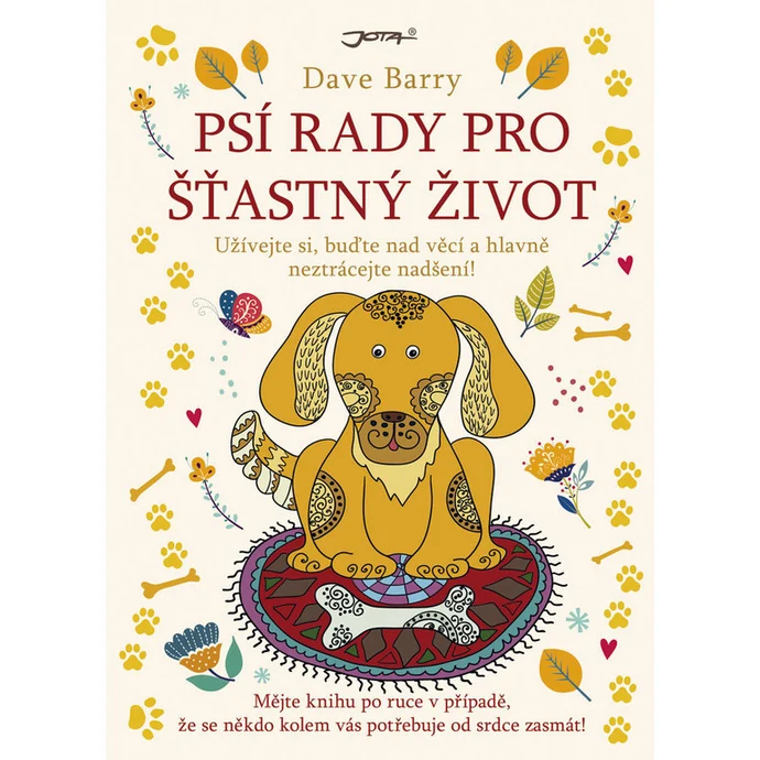  / Psí rady pro šťastný život - Dave Barry