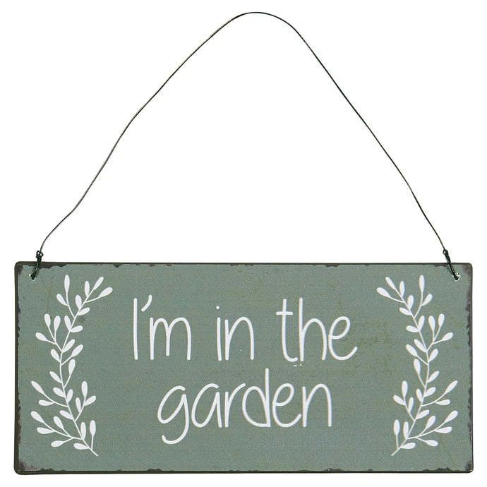 Ib Laursen / Plechová cedule I'm In The Garden