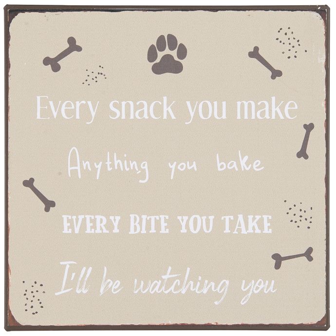 IB LAURSEN / Plechová cedule Every Snack You Make