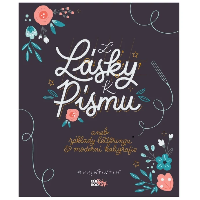  / Z lásky k písmu - základy letteringu