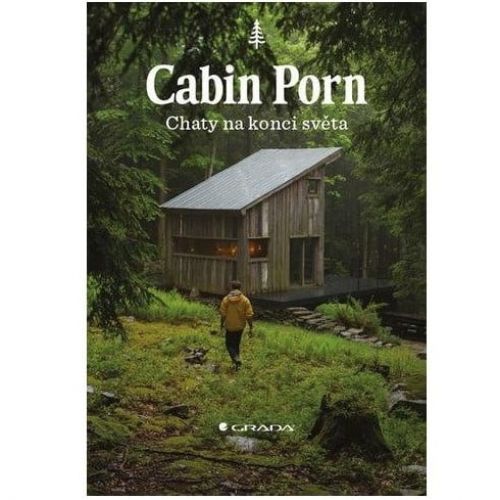  / Kniha Cabin Porn - chaty na konci světa