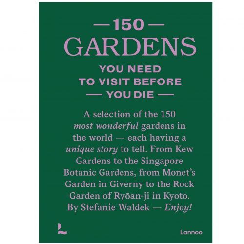  / 150 Gardens You Need to Visit before You Die - Stefanie Waldek