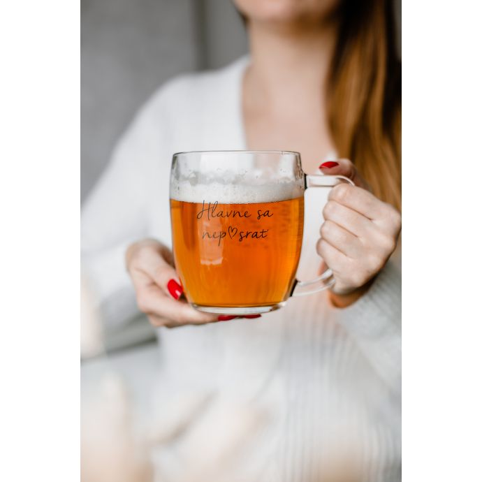 Skleněný půllitr na pivo Hlavne sa nep♥srať - SK