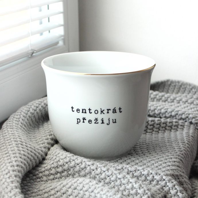 Porcelánový obal na květináč Tentokrát přežiju 13 cm