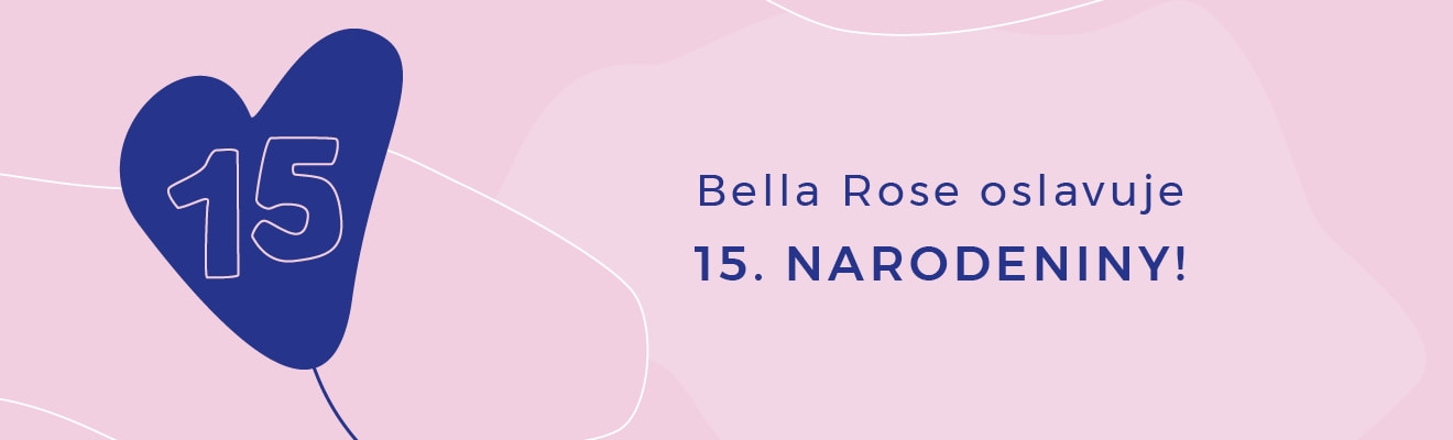 Bella Rose oslavuje narodeniny!