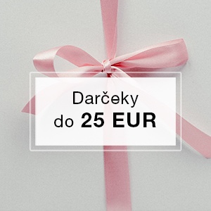 Darčeky od 10 EUR do 25 EUR