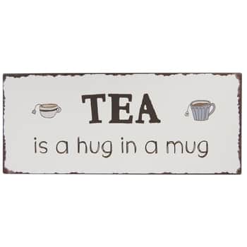 Plechová cedule Tea is a hug in a mug