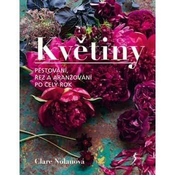 Květiny - Clare Nolanová